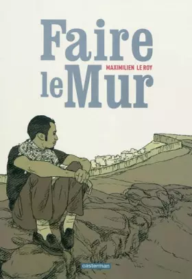 Faire Le Mur