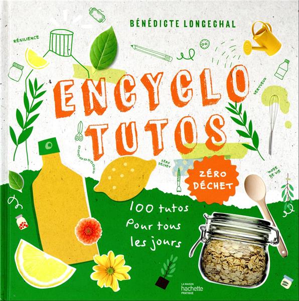 Encyclotutos - Zéro déchet