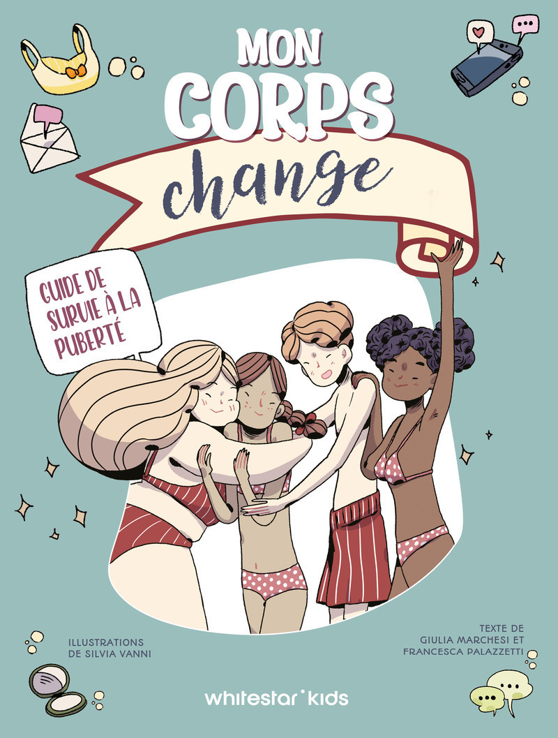 Mon corps change: guide de survie à la puberté