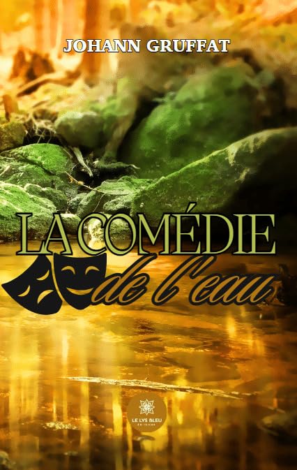 La comédie de l'eau