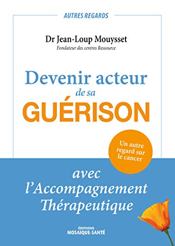 Devenir acteur de sa guérison - avec l'accompagnement thérapeutique