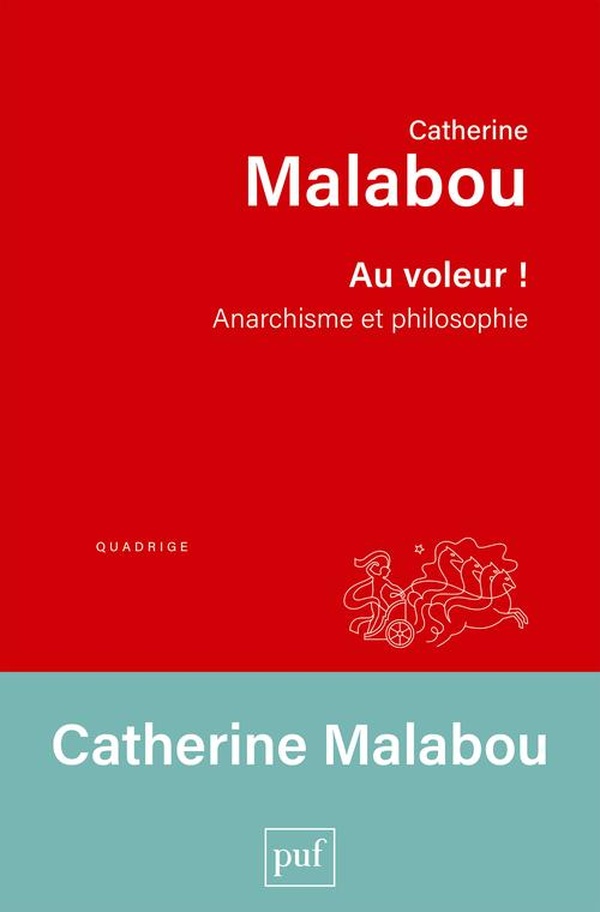 Au voleur! Anarchisme et philosophie