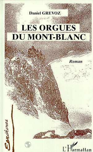 Les orgues du Mont-Blanc