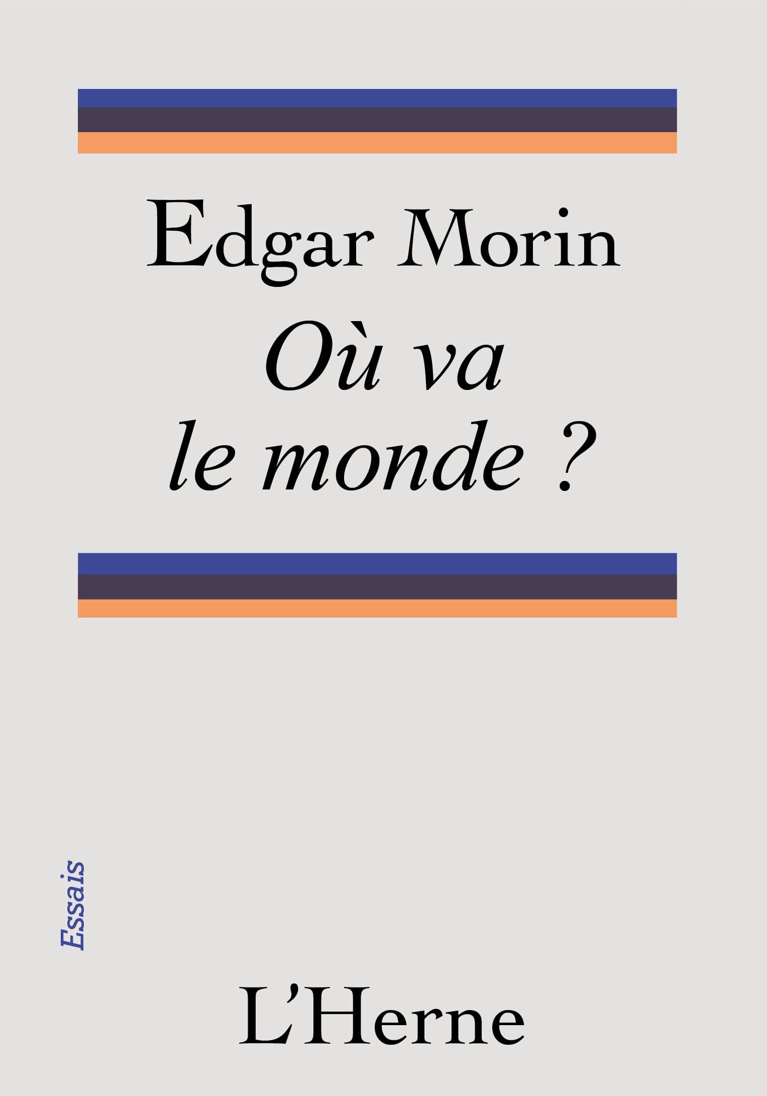 Ou va le monde?