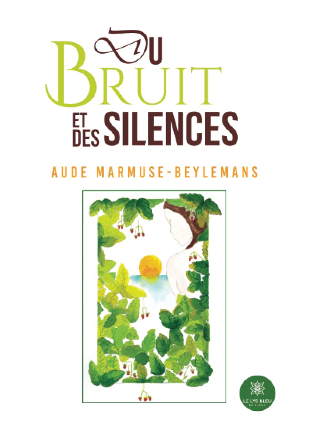 Du bruit et des silences