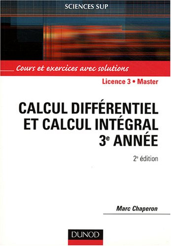 Calcul différentiel et calcul intégral (2e édition)