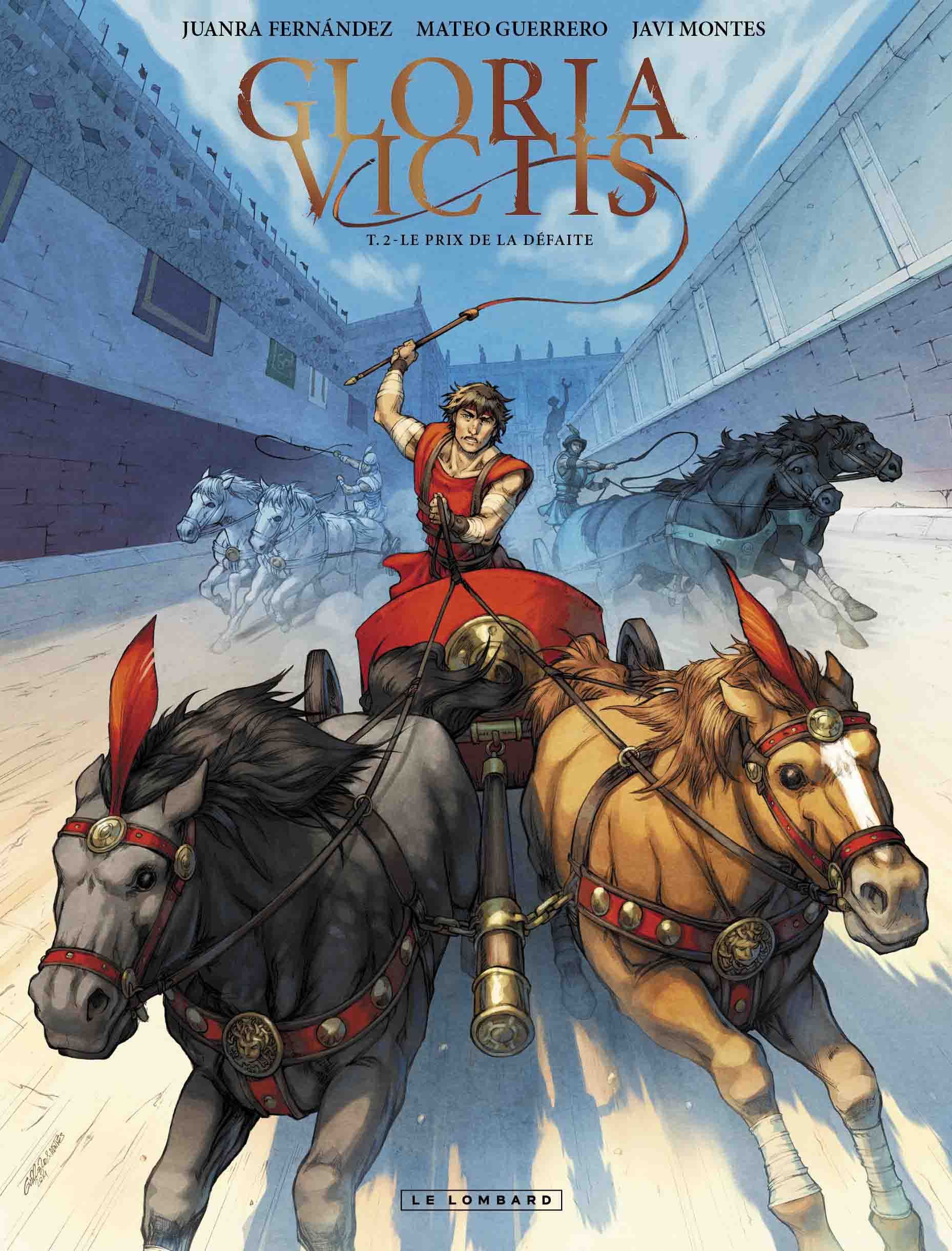 Gloria victis Tome 2: le prix de la défaite