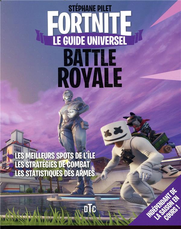 Fortnite Battle Royale: le guide universel