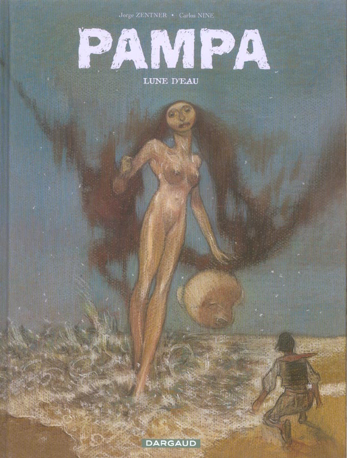 Pampa t.3 - lune d'eau