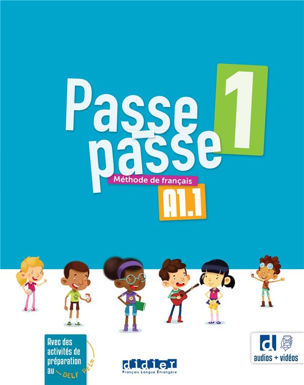 Passe-passe 1 - Niv. A1.1 - Livre + didierfle.app