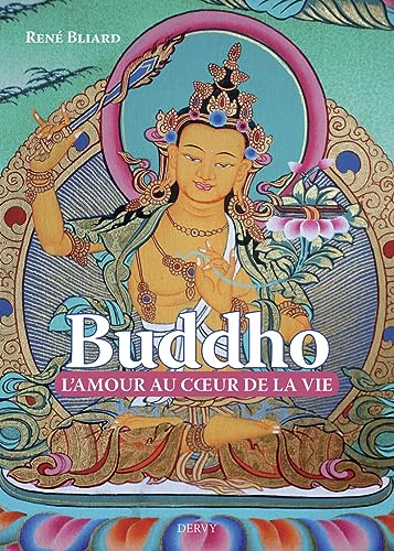 Buddho: l'amour au coeur de la vie