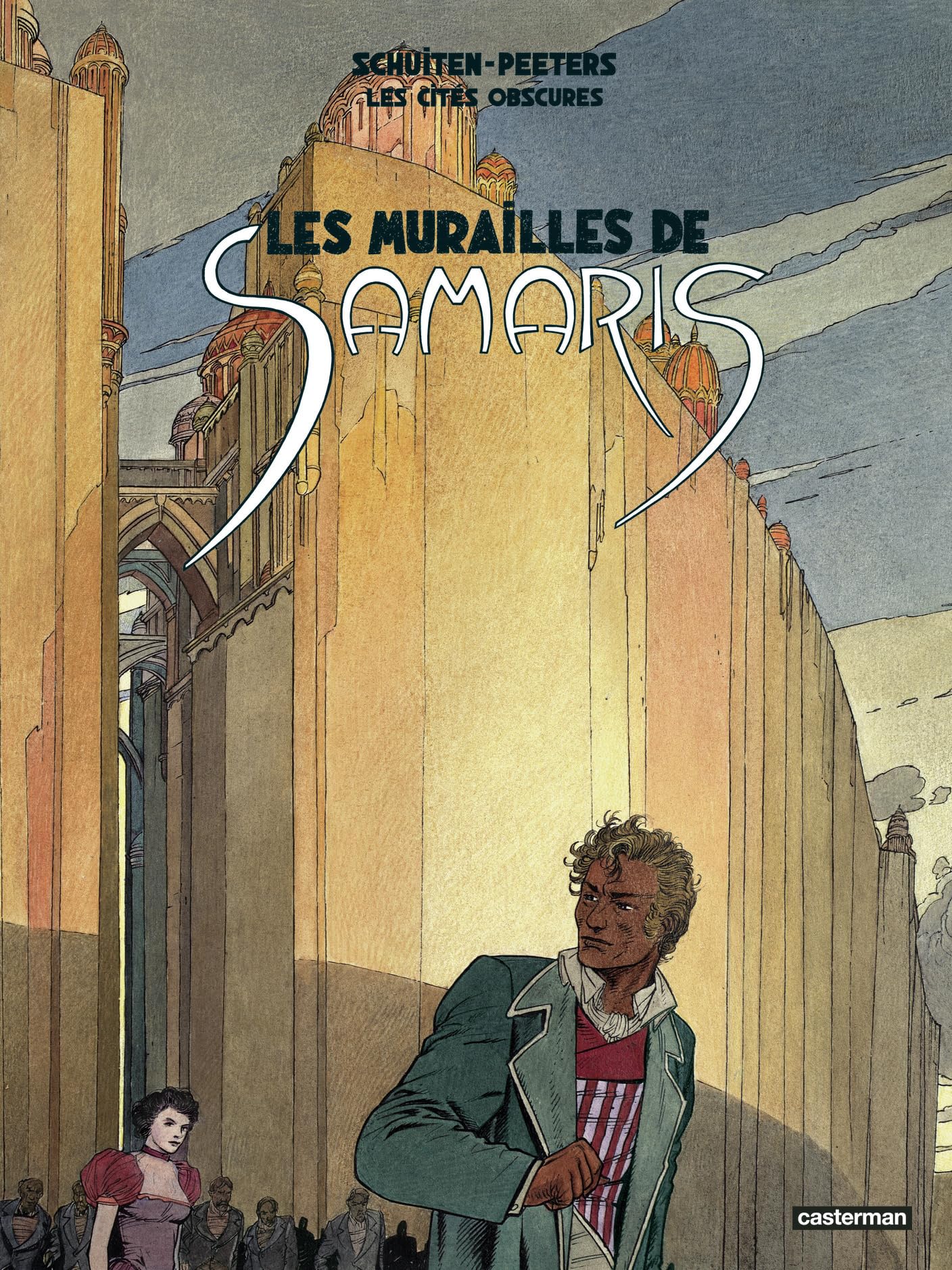 Les Cités obscures - Les murailles de Samaris - Nouvelle édition