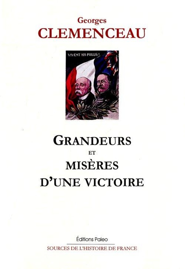 Grandeurs et misères d'une victoire.