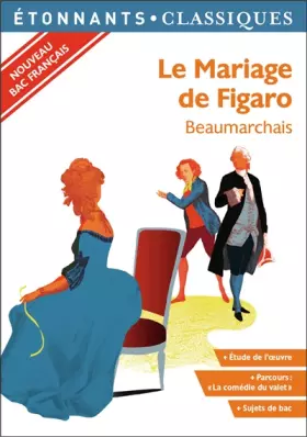 Le mariage de Figaro: nouveau bac français