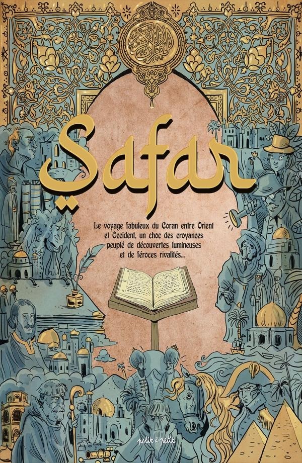 Safar: sept siècles de voyages, d'aventures et de rencontres, des monastères médiévaux à Napoléon en passant par Luther et Goethe, pour découvrir comment le Coran s'est inscrit dans la culture européenne