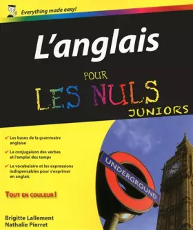 L'anglais pour les Nuls junior - Brigitte Lallement, Nathalie Pierret-Lallement