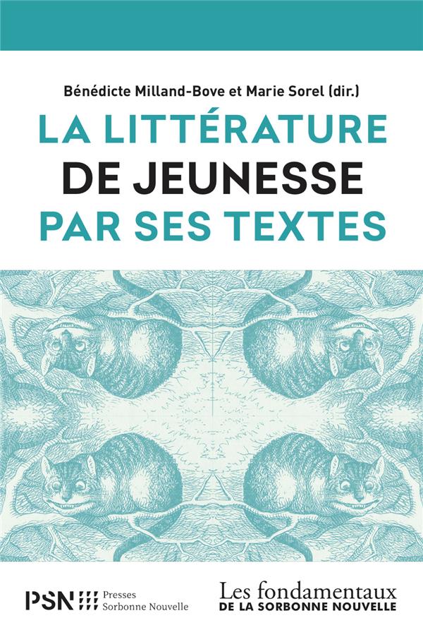 LITTERATURE DE JEUNESSE PAR SES TEXTES