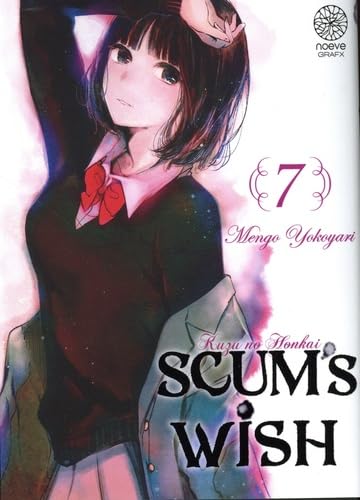 Scum's wish Tome 7