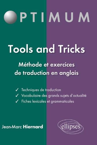 Tools and tricks: méthode et exercices de traduction en anglais