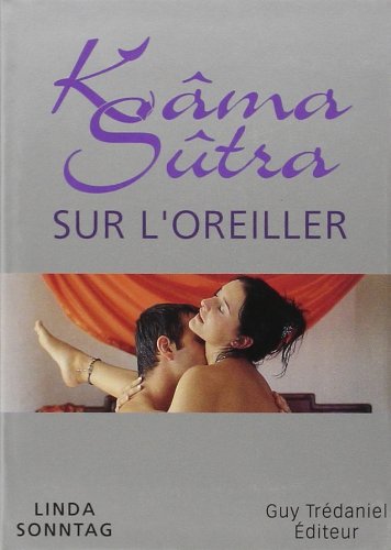 Kama sutra sur l'oreiller