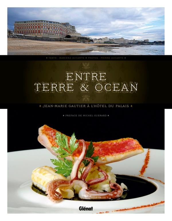 Entre terre et océan - Jean-Marie Gautier à l'hôtel du Palais