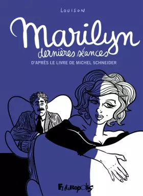 Marilyn, dernieres séances