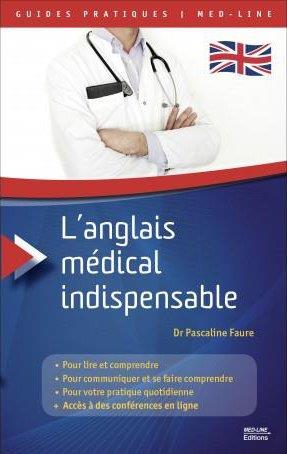 L'anglais médical indispensable