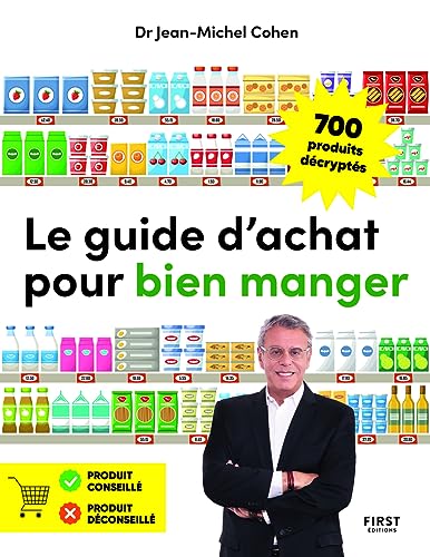 Le guide d'achat pour mieux manger