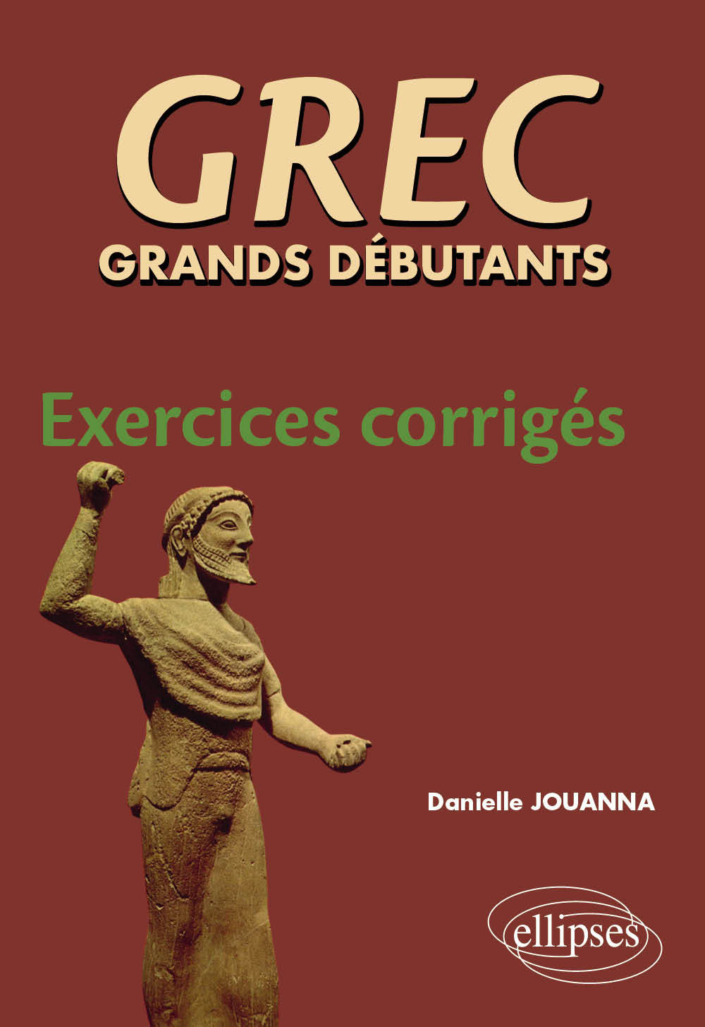 GREC grands débutants - Exercices corrigés