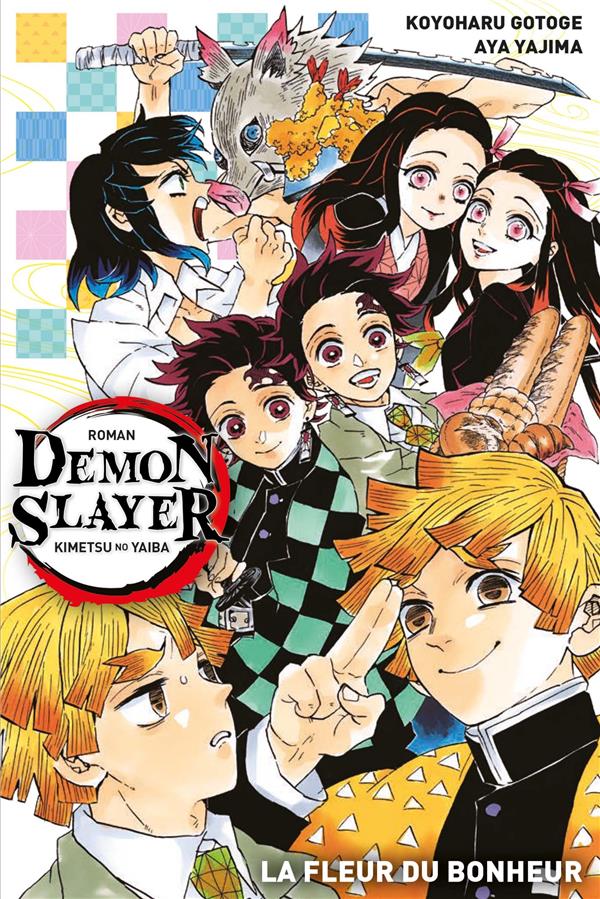 Demon slayer: Kimetsu no yaiba. La fleur du bonheur