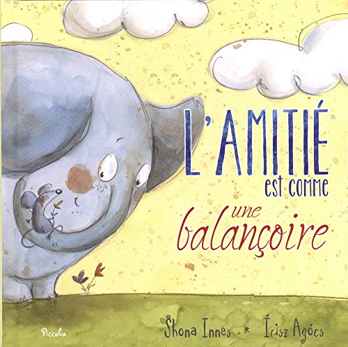 L'amitié est comme une balançoire - Shona Innes, Irisz Agocs