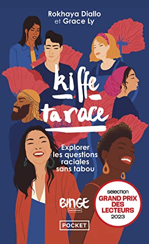 Kiffe ta race: explorer les questions raciales sans tabou