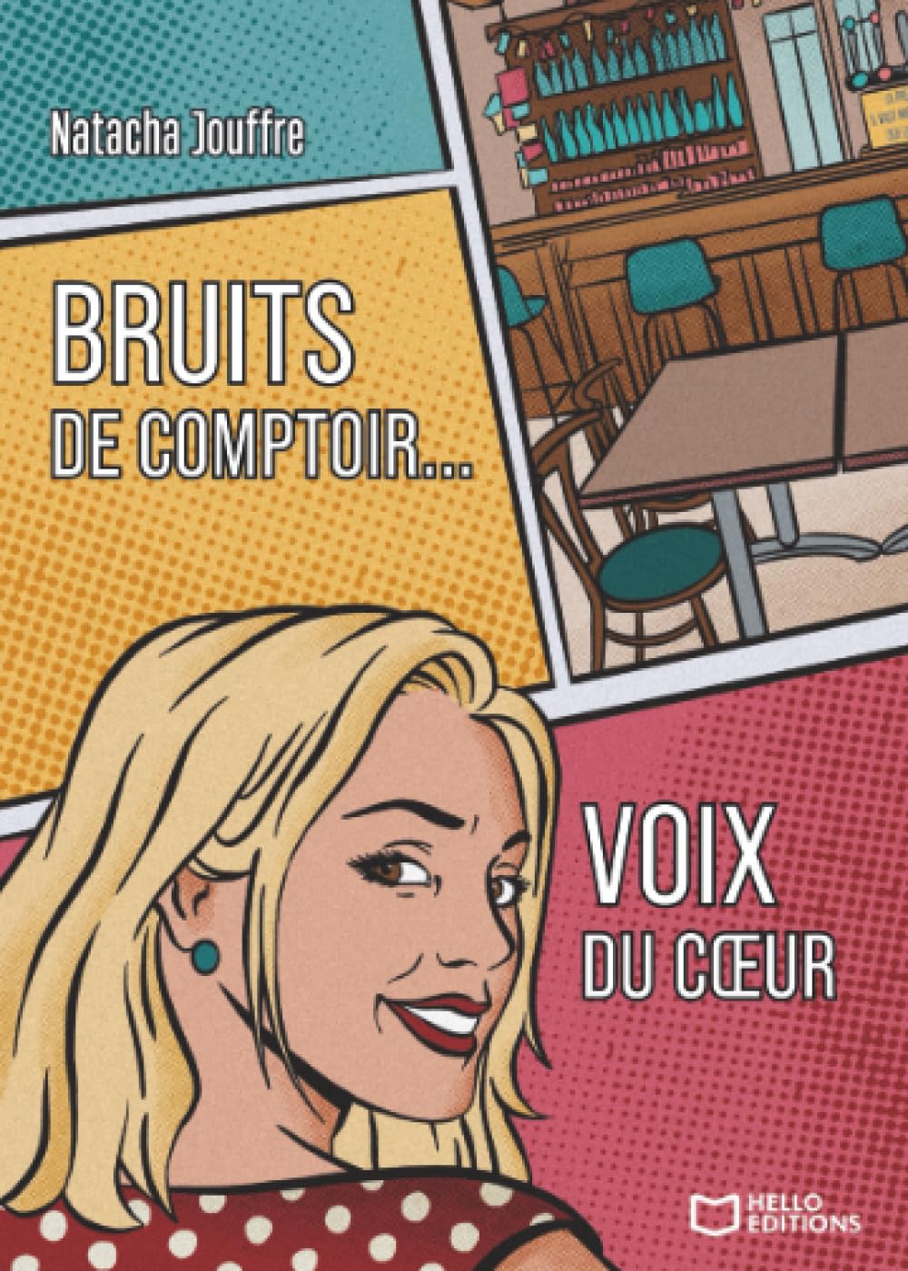 Bruits de comptoir... Voix du coeur