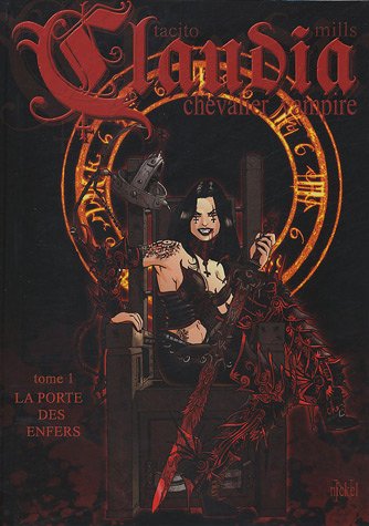 Claudia, chevalier vampire Tome 1: la porte des enfers