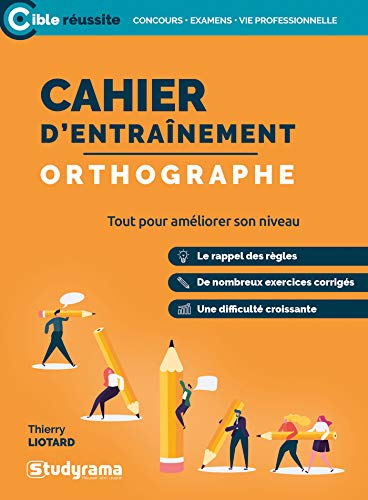 Cahier d'entrainement - orthographe