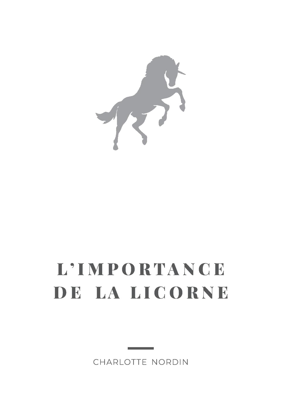 L'Importance de la Licorne