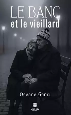 Le banc et le vieillard