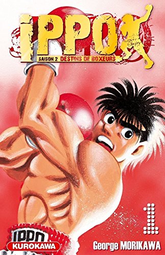 Ippo - saison 2 - destins de boxeurs Tome 1