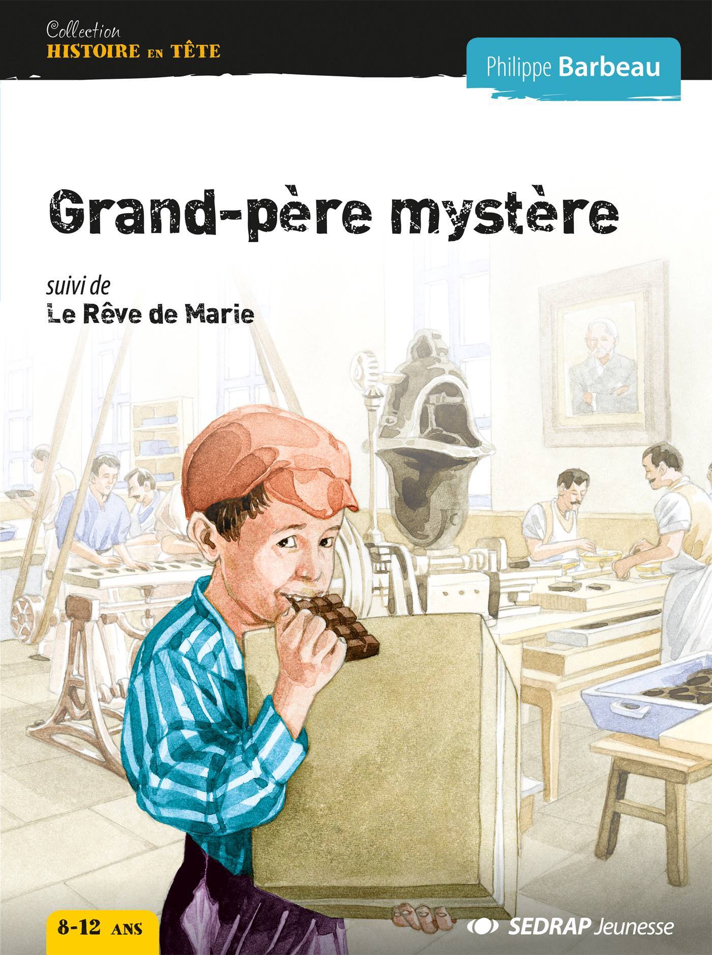 Grand-père mystère - le rêve de Marie