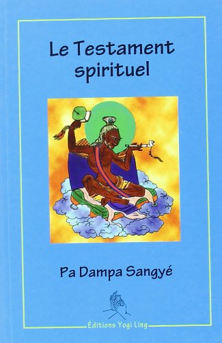 Testament spirituel de pa dampa sangye