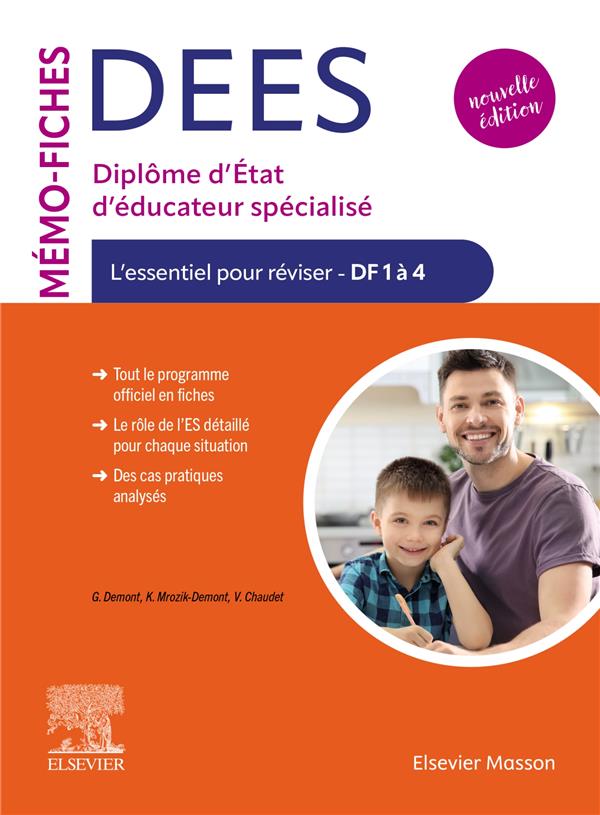 Mémo-fiches DEES: diplôme d'Etat d'éducateur spécialisé: l'essentiel pour réviser, DF 1 à 4