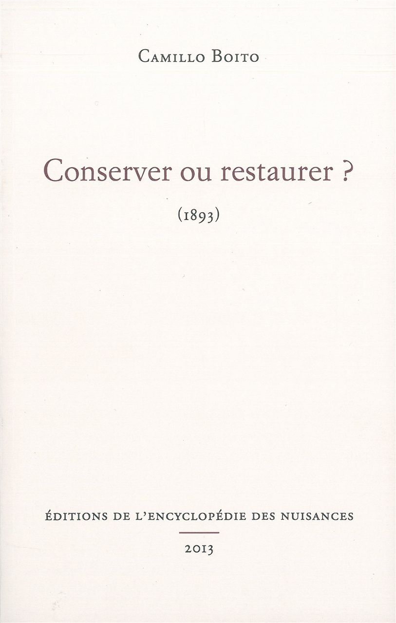 Conserver ou restaurer?: 1893