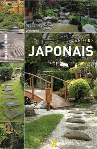 Jardins Japonais - Robert Ketchell, Isabelle Calmets