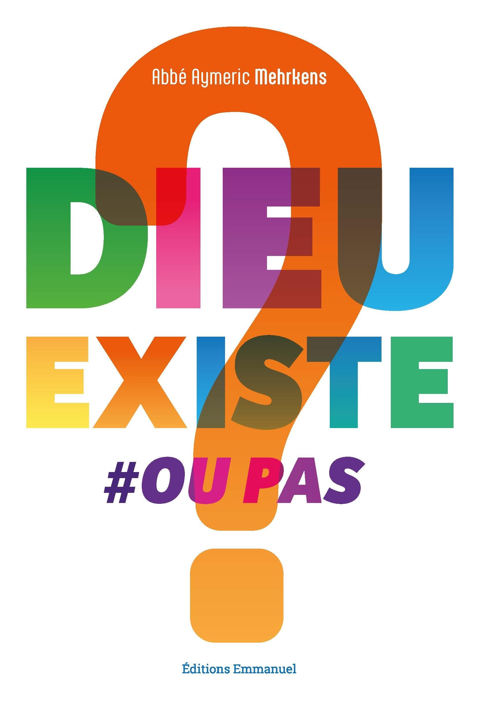 Dieu existe #ou pas?