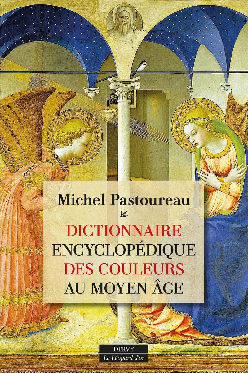 Dictionnaire encyclopédique des couleurs au Moyen ge