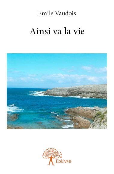 Ainsi va la vie