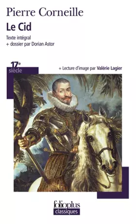 Le Cid - Pierre Corneille