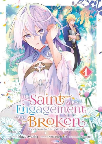 The saint whose engagement was broken Tome 1