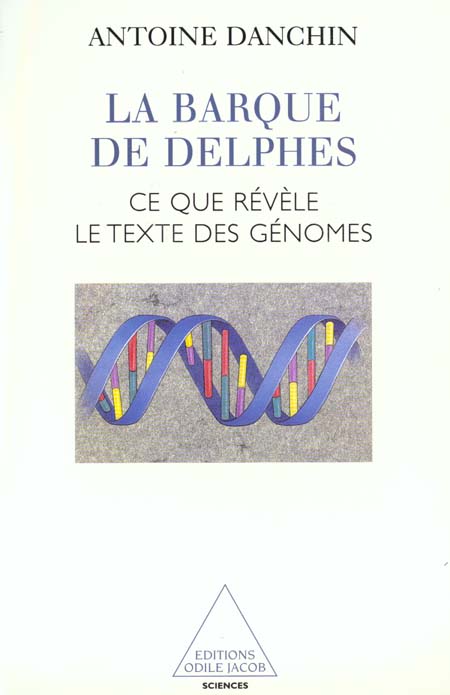 La barque de delphes - ce que revele le texte des genomes