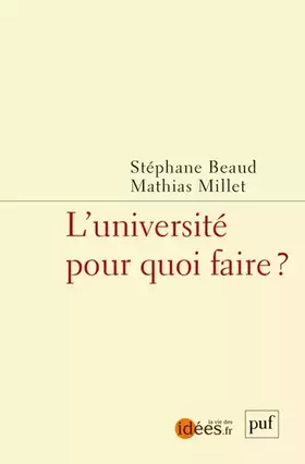 L'université pour quoi faire?